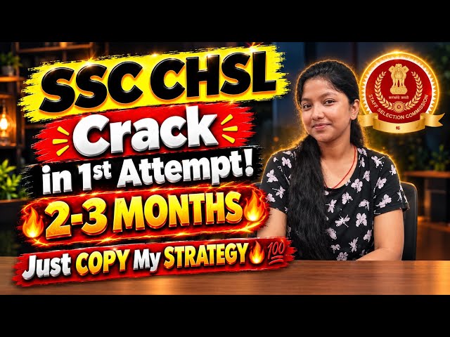 How to Crack SSC CHSL 2026 in 2-3 Months?💯🔥 | 1st Attempt Strategy🎯🔥 #ssc #sscchsl #strategy