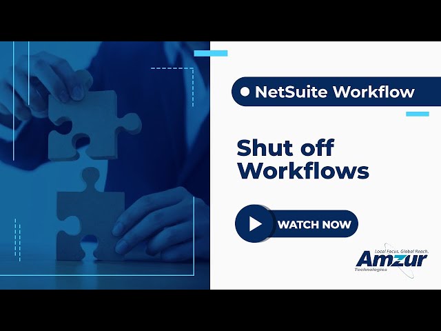 How to configure and shut off workflows in NetSuite? | SuiteFlow