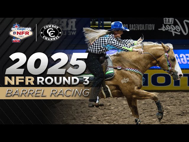 2025 NFR Round 3 Barrel Racing 🐎 Kassie Mowry, Carlee Otero, Hailey Kinsel and More | Cowboy Channel