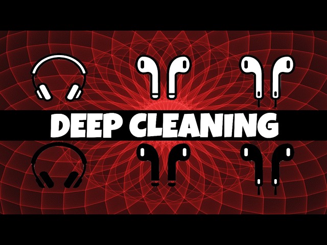 Sound to clean AirPods | Earbuds | Headphones | Ear speakers (DEEP CLEANED)
