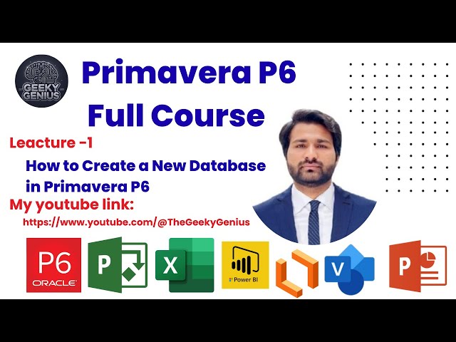 Leacture 1 Create new Database in Primavera P6 v 22