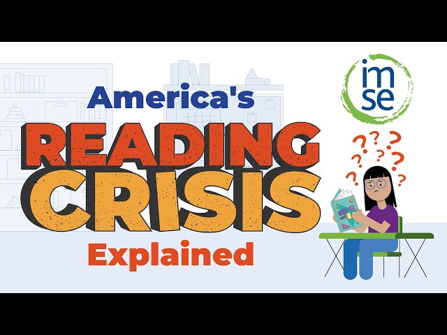 The Science of Reading: Unlocking America’s Literacy Crisis