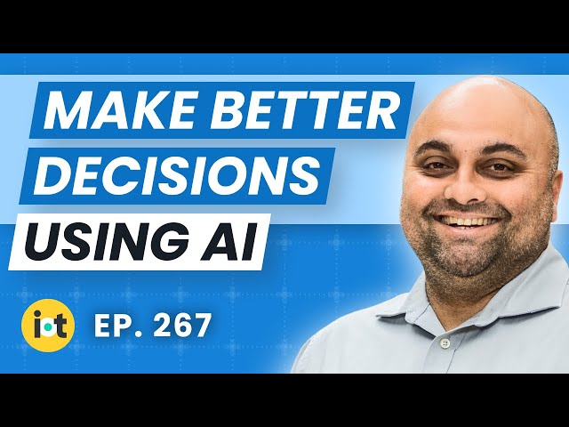 Data-Driven Decision-Making with AI | United Nations' Neil Sahota