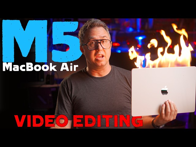 Can This M5 MacBook Air be my Main Editing Rig?