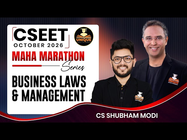 CSEET FREE | BUSINESS LAWS & MANAGEMENT | MAHA MARATHON | OCT 2026 | CS SHUBHAM MODI