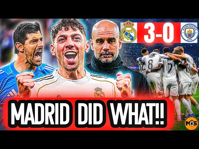 Real Madrid HUMILIATE Manchester City 3-0| Valverde Hat-Trick Stuns City | UCL Review & Reaction