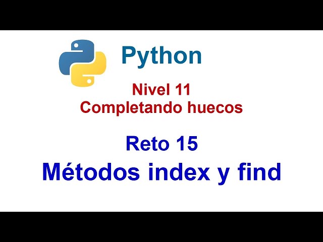 Python - Level 11 - Challenge 15 - Find and index methods