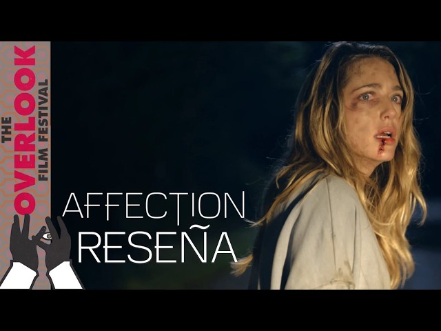 Affection (2026) Reseña