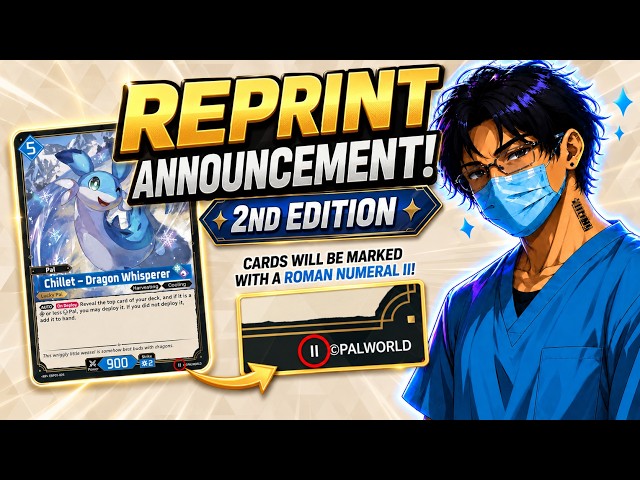THE REPRINT IS REAL! Palworld TCG 2nd Edition Explained