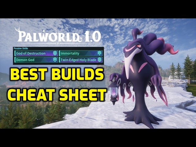 Palworld: Best Builds Cheat Sheet | Raid - Party - Base - Mounts