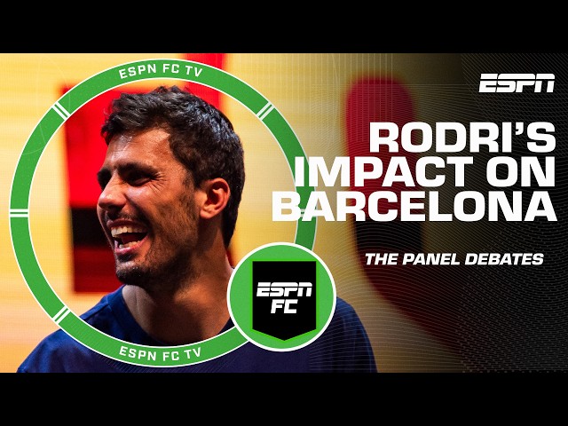 How will Rodri joining Barcelona impact their attack? | ESPN FC