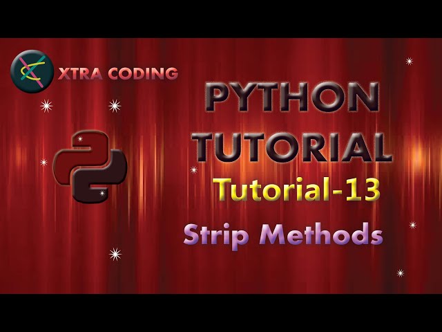 Python Tutorial #tutorial 13 || Strip Methods in Python