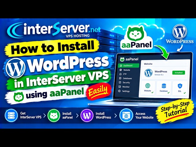 How to Install WordPress in InterServer VPS using aaPanel easily