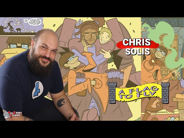 From Punk Rock Cosplayer to Comic Creator Chris Solis bring A Flag to Fly to life |Two Geeks Talking