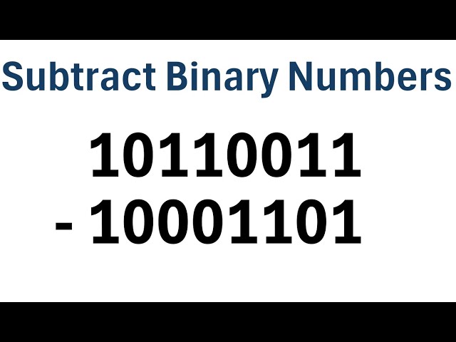 How to Subtract Binary Numbers