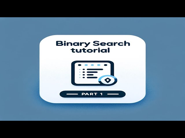 Binary Search DSA FULL COURSE PART 1 - Easy coding.