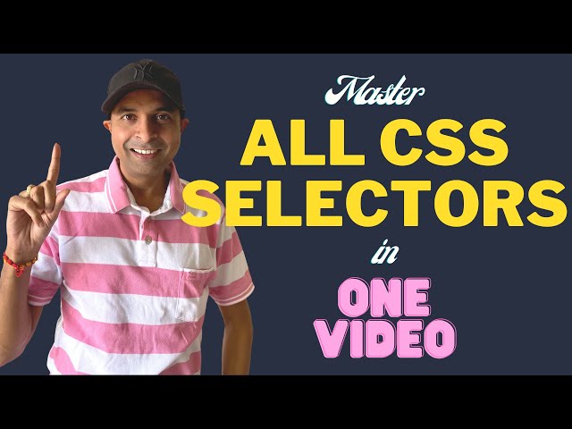 All CSS Selectors in ONE VIDEO |  CSS Selectors explained | CSS selectors tutorial for beginners