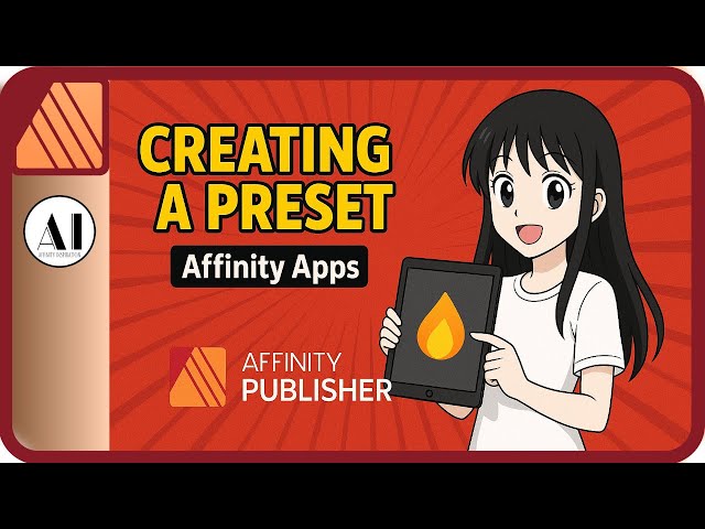 Creating An Affinity Preset