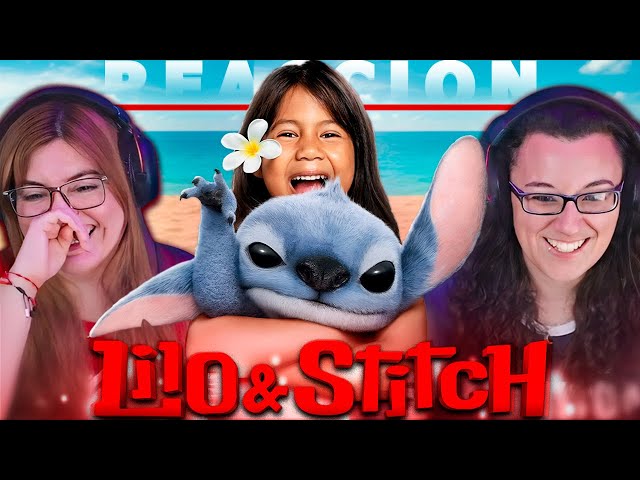 LILO AND STITCH (2025) ALWAYS MAKES US CRY FOR THE FIRST TIME | REACTION