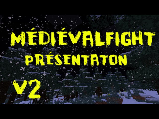 MedievalFight V2 Presentation HD By hernesto97