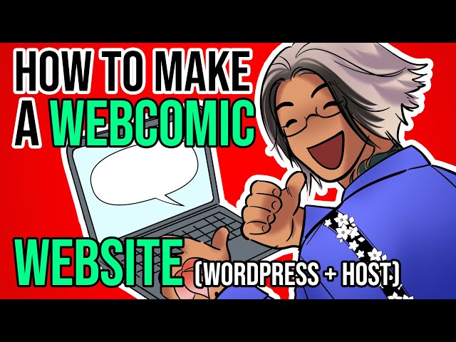 Make A Webcomic Website with A Host and Wordpress (+Patreon Integration and Ads)