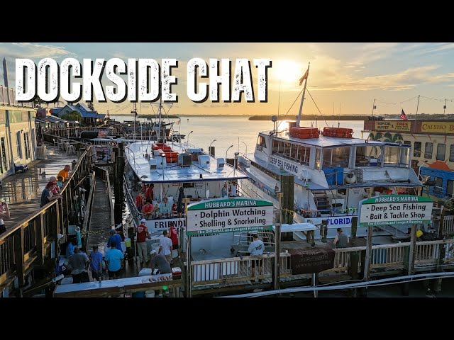 DOCKSIDE CHAT w/ the Crew. What's Biting, Water Temps, Chicken Rig.. & More  - Deep Sea Fishing.