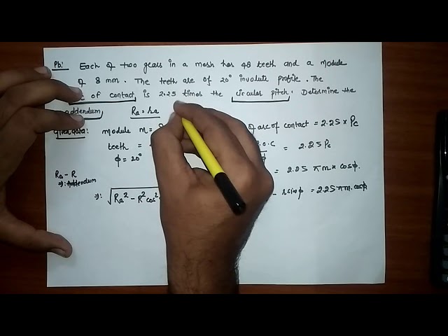 PROBLEM- GEAR (Addendum of gear, length of path of contact, arc of contact etc)