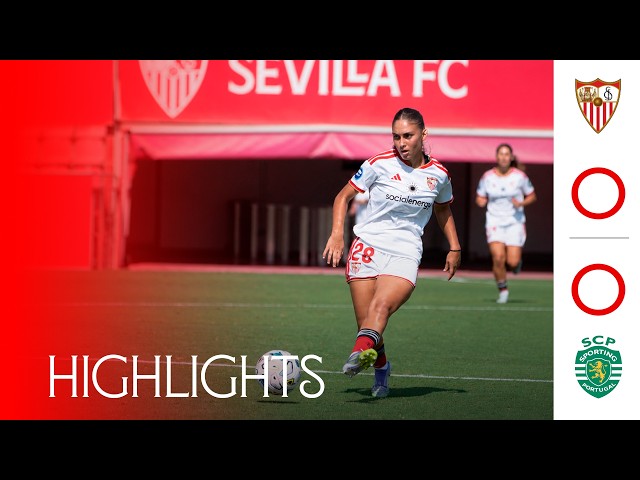 Sevilla FC Women - Sporting CP (0-0) Preseason | Highlights