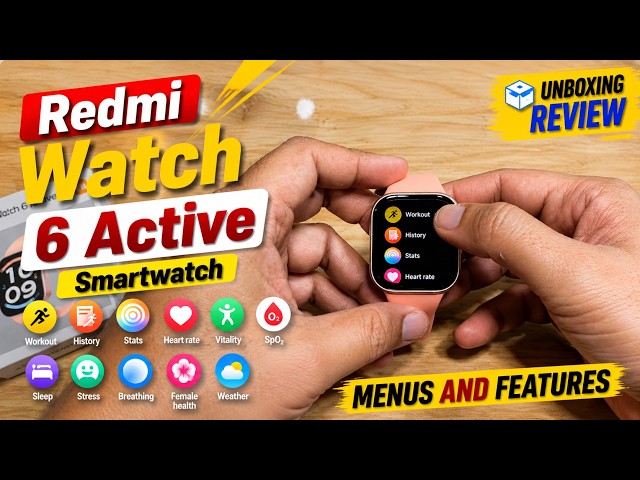 Redmi Watch 6 Active Smartwatch UNBOXING REVIEW - Menus and Features