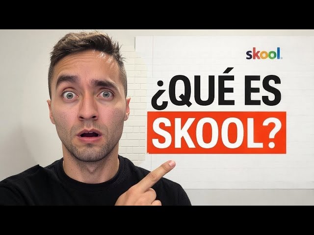 ¿Qué es Skool y cómo funciona? | Plataforma para crear comunidades online