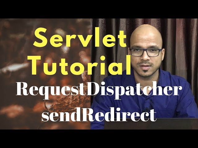 #8 Servlet and JSP Tutorial | RequestDispatcher and  sendRedirect Theory