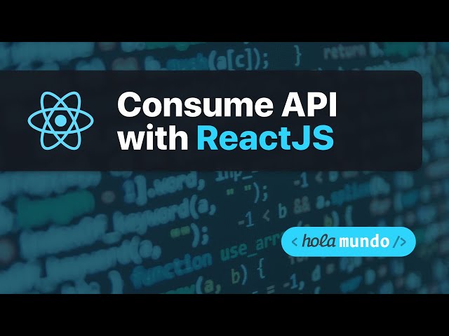Consume API with ReatJS