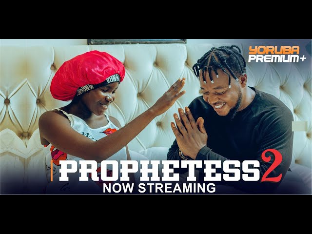 PROPHETESS 2 Latest Yoruba Movie 2024 |Muyiwa Ademola |Fathia Balogun | Fisayo Abebi | Brother Jacob