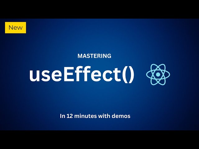 Mastering useEffect | React hooks | onJavascript