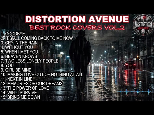 DISTORTION AVENUE | BEST ROCK COVERS VOL.2