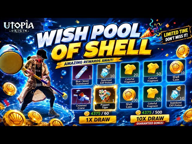 Utopia Origin: The Wish Pool of Shell Back