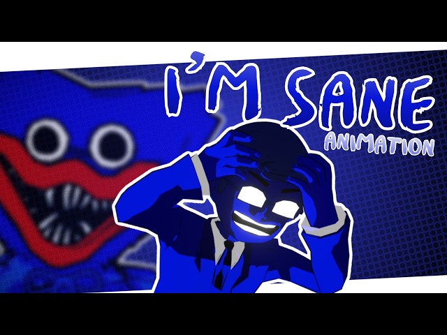 I'M SANE ▶ POPPY PLAYTIME MUSIC ANIMATED VIDEO