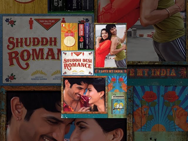 Shuddh Desi Romance