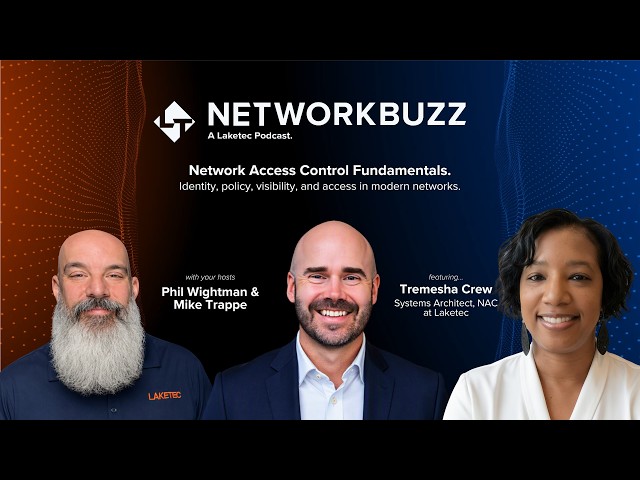Network Access Control Fundamentals: Identity, policy, visibility, and access in modern networks.