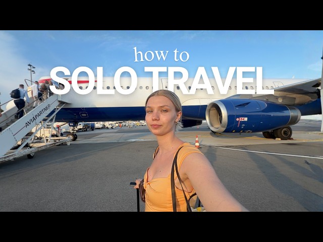 21 Solo Travel Tips & Hacks | How I travel alone without feeling lonely