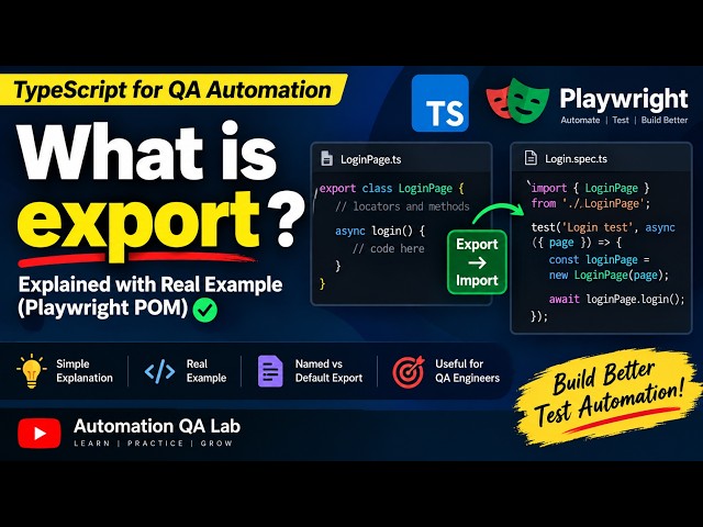 TypeScript "Export" Explained for QA Automation | Export Class in Playwright POM