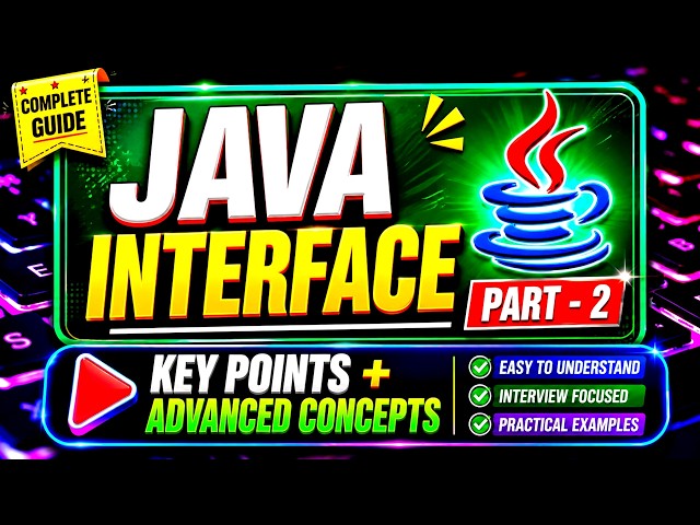 Java Interface Advanced Concepts Step by Step | Part 2 | Default Static Private Methods Explained