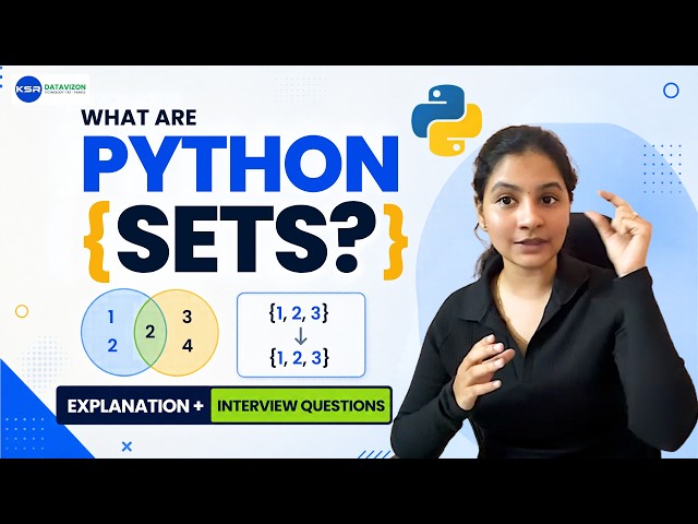 What are Python Sets? Explanation and Interview Questions