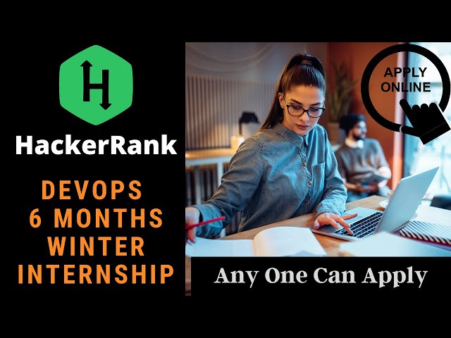HackerRank DevOps Internship || DevOps 6 months Winter Internship || Any One Can Apply || Internship