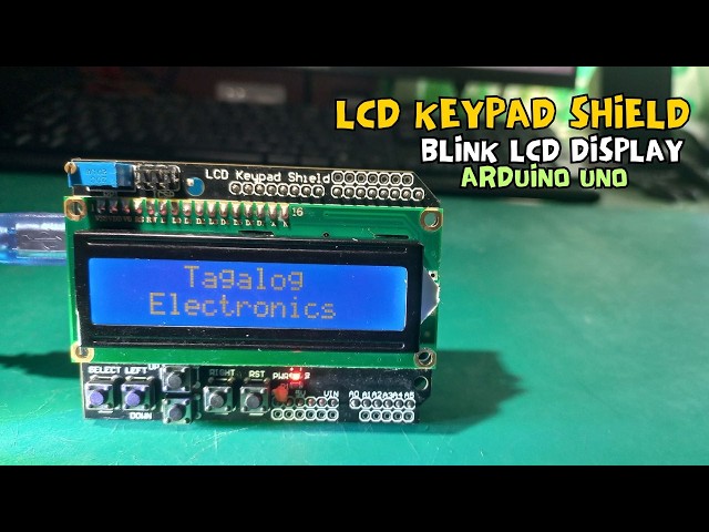 DIY Guide: Blinking an LCD Keypad Shield with Arduino Uno Microcontroller