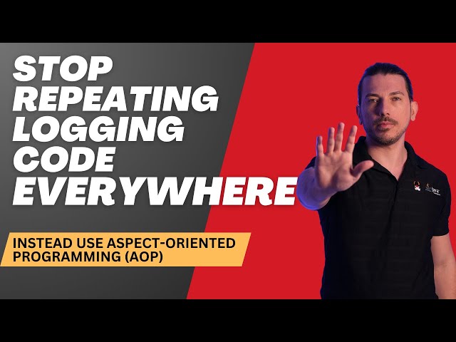 Create Easy-to-Maintain Code for Logging with Spring Aspect-Oriented Programming (AOP)