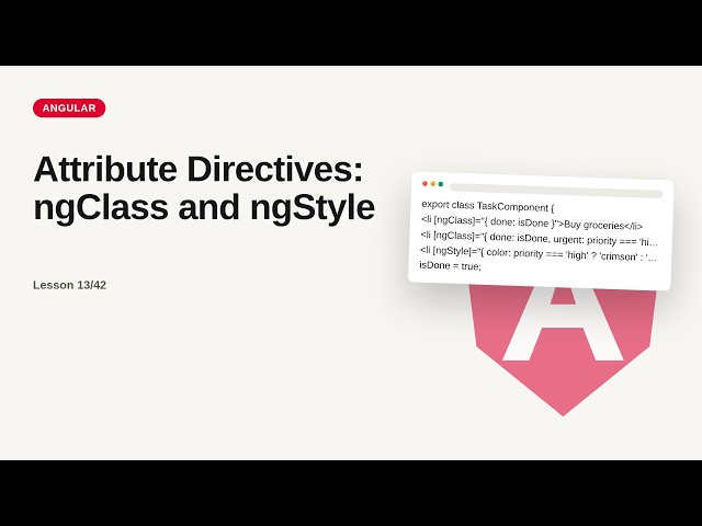Angular - Web development basic Series: Attribute Directives: ngClass and ngStyle