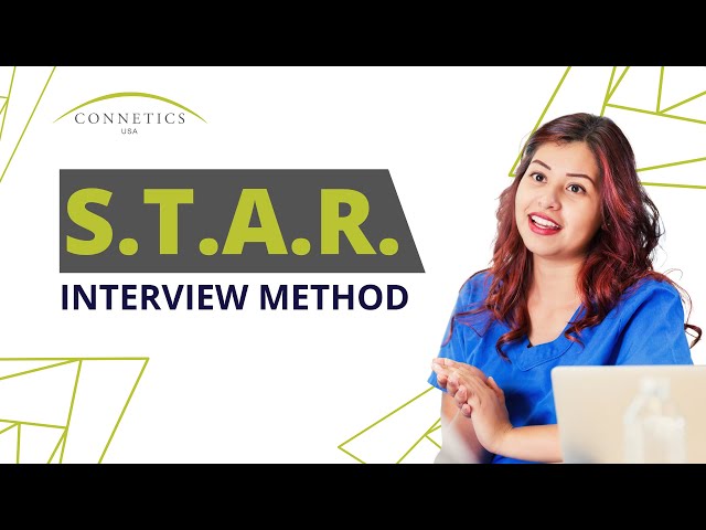 The STAR Method Interview: Questions and Answers