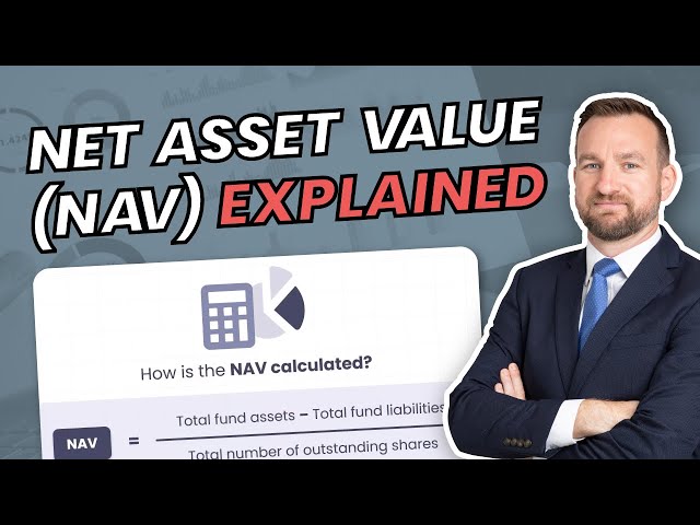Net Asset Value (NAV) Explained