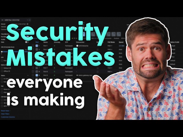 Top 5 UniFi Security Mistakes New Users Make